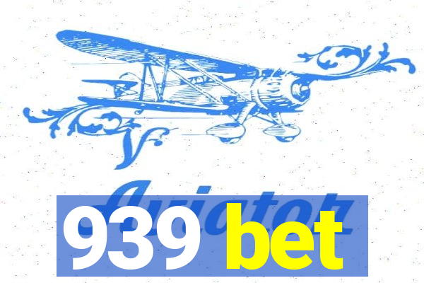 939 bet